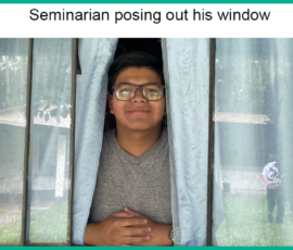 8/2025 MFM Seminarian looking out his window