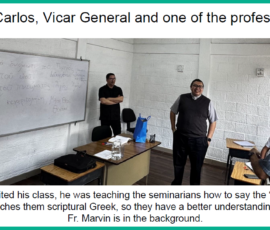 8/2025 Fr. Carlos - Teaches Hail Mary in Greek to seminarians
